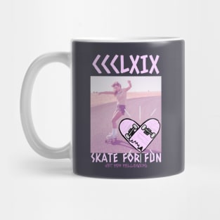 Skate For Fun Not For Followers Mug